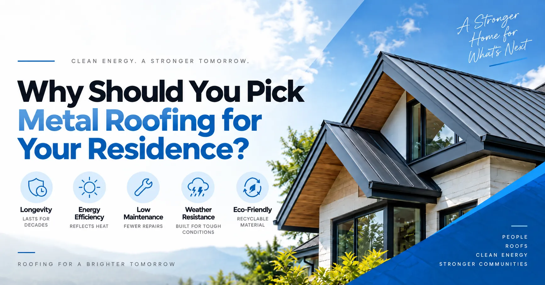Why Should You Pick Metal Roofing for Your Residence